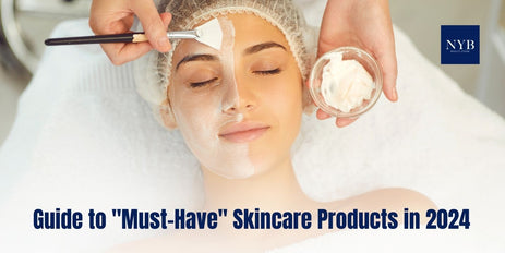 Comprehensive Guide to "Must-Have" Skincare Products in 2024